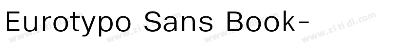 Eurotypo Sans Book字体转换